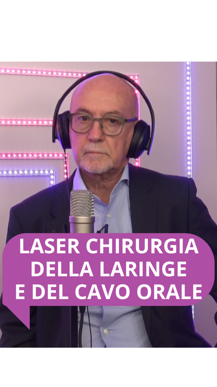 Laserchirurgia della laringe e del cavo orale laserchirurgia della laringe e del cavo orale